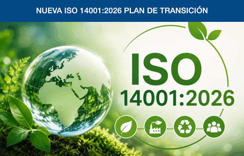 Nuevas ISO 140012026 Plan de Transición